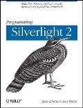 Programming Silverlight 2
