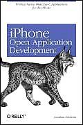 iPhone Open Application Development 1st Edition