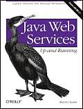 Java Web Services Up & Running 1st Edition