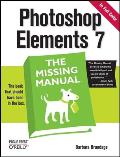 Photoshop Elements 7: The Missing Manual: The Missing Manual