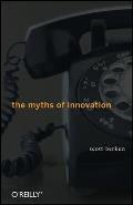 Myths Of Innovation