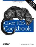 Cisco IOS Cookbook: Field-Tested Solutions to Cisco Router Problems