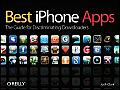 Best iPhone Apps 1st Edition The Guide for Discriminating Downloaders