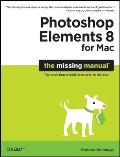 Photoshop Elements 8 for Mac The Missing Manual