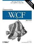 Programming WCF Services 3rd Edition Updated for .NET 4.0