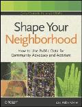 Shape Your Neighborhood