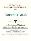 Official Patients Sourcebook on Arrhythmias