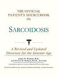 Official Patients Sourcebook on Sarcoidosis