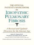Official Patients Sourcebook on Idiopathic Pulmonary Fibrosis