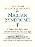 Official Patients Sourcebook on Marfan Syndrome