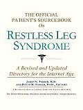 Official Patients Sourcebook on Restless Leg Syndrome