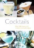 Cocktails Over 200 Classic & Modern Cocktail Recipes
