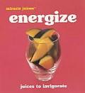 Miracle Juices Energize Juices to Invigorate