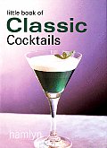 Little Book Of Classic Cocktails