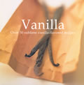 Vanilla Over 50 Sublime Vanilla Flavored