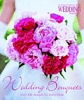 Wedding Bouquets Over 300 Designs for Every Bride
