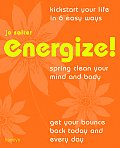 Energize Spring Clean Your Mind & Body