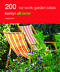 200 No Work Garden Ideas