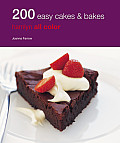 200 Easy Cakes & Bakes