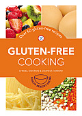 Gluten Free Cooking 61 Gluten Free Recipes