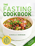 52 Fasting Cookbook Delicious Recipes for 100 200 & 500 Calorie Meals