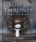 Games on Thrones 100 Things to Do on the Loo