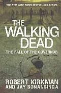 Walking Dead #3: The Fall of the Governor: Part One
