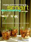 Mary Emmerlings Smart Decorating