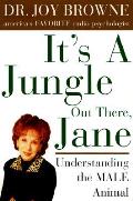 Its A Jungle Out There Jane