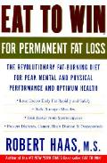 Eat To Win For Permanent Fat Loss