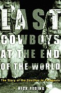 Last Cowboys at the End of the World