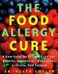 Food Allergy Cure A New Solution To Food