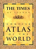 Times of London Concise Atlas of the World Eighth Edition