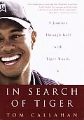 In Search Of Tiger A Journey Through G