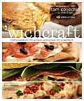 Wichcraft Craft a Sandwich Into a Meal & a Meal Into a Sandwich