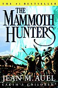 Mammoth Hunters Earths Children 3