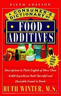 Consumers Dictionary Of Food Additives 5th Edition