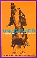 Unleashed Poems By Writers Dogs