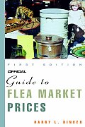 Official Guide To Flea Market Prices 1st Edition