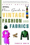 Official Price Guide To Vintage Fashion & Fabr