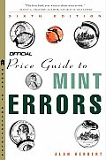 Official Price Guide To Mint Errors 6th Edition