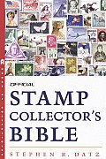 Official Stamp Collectors Bible