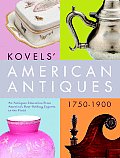 Kovels American Antiques 1750 To 1900