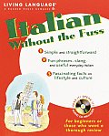 Italian Without The Fuss Book Cd