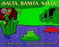 Jump Frog Jump Spanish Edition Isalta Ranita Salta