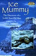 Ice Mummy: The Discovery of a 5,000 Year-Old Man (Step Into Reading: A Step 3 Book)