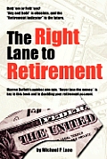 The Right Lane to Retirement