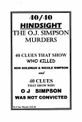 40/40 HINDSIGHT The O.J. Simpson Murders