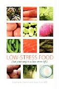Low-Stress Food
