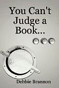 You Can't Judge a Book...